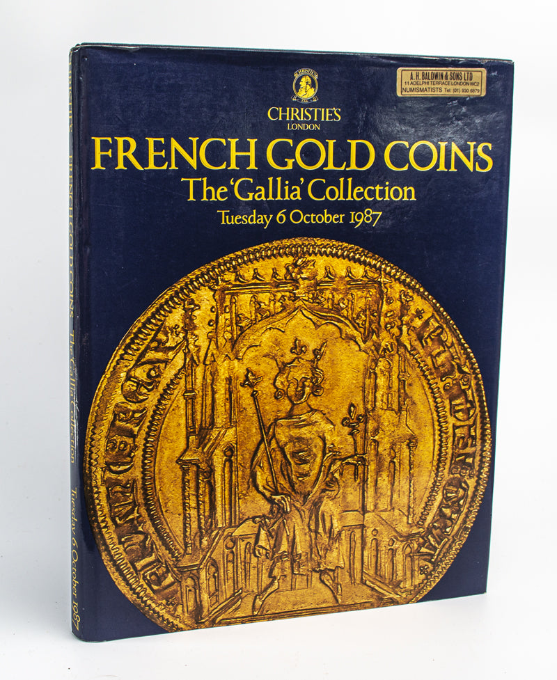 1987 Christies London , FRENCH GOLD COINS  the Gallia Collection